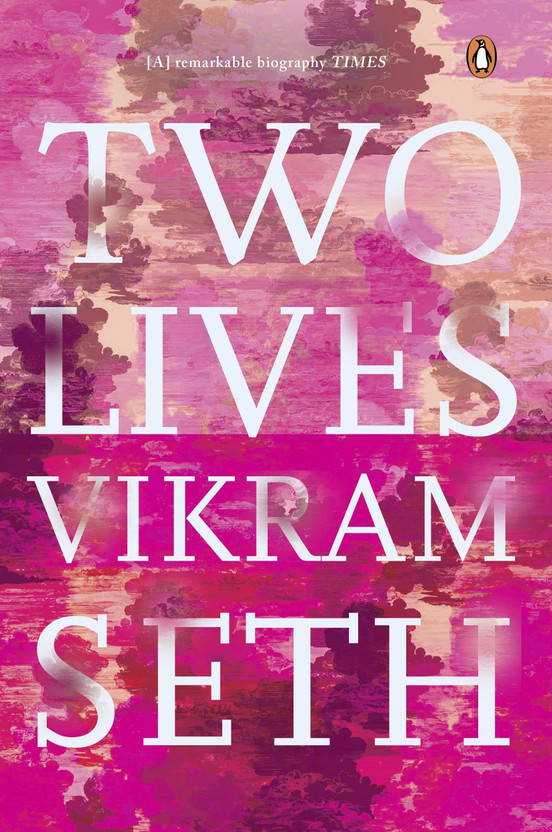 vikram seth two lives